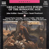 Great Narrative Poems of the Romantic Age (unabridged) (Read by John Moffatt, Samuel West, Sarah Woodward) cover