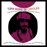 Life Goes in Circles: Sounds From the Talent Corporation 1974 to 1979 cover