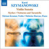 Szymanowski: Violin Sonata / Mythes / Notturne and Tarantella cover