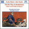 On the Way to Bethlehem: Music of the Medieval Pilgrim cover