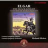 Elgar: The Black Knight, Op.25 / Scenes from the Bavarian Highlands, Op.27 cover