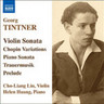 Tintner: Violin Sonata / Variations on a Theme of Chopin / Piano Sonata / Trauermusik cover