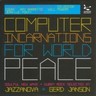 Computer Incarnations for World Peace cover