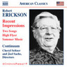 Erickson: Orchestral, Chamber and Vocal Music cover