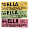 We All Love Ella: Celebrating the First Lady of Song cover