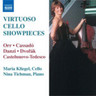 Virtuoso Cello Showpieces (Sonatina in G major, Op. 100 / A Carmen Fantasy / Don Giovanni Variations) cover