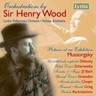 Orchestrations by Sir Henry Wood (Incls Mussorgsky-Pictures at an exhibition) cover