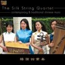 The Silk String Quartet - contemporary & trad Chinese Music cover