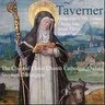 Taverner: Missa Gloria tibi Trinitas / Cantus Firmus / etc cover