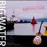 Big Water: The Best of Wellington Blues cover