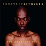 Forever Faithless: Greatest Hits cover