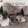 Eagle Song - Pow wows of the Native American Indians cover