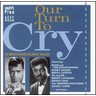 Our Turn To Cry:26 Breathtaking Atlantic Ballads cover