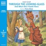 Through the Looking-Glass and What Alice Found There (Abridged) cover