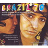 Various Brazil 70: After Tropicalia: New Directions in Brazilian Music in the 1970s cover