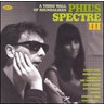 Phil's Spectre III :-A Third Wall of Soundalikes cover
