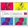 Ultimate Cello Classics: Essential cello masterpieces (Incls 'The Swan', 'Ave Maria' & Bach's cello suites) cover