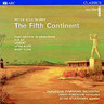 The Fifth Continent / Port Arthur: In Memoriam / Djilile / Lament / Little Suite / Night-Song cover