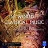 The World of Classical Music (Incls 'The Sorcerer's Apprentice, Entrance of the Little Fauns & The Carnival of the Animals) cover