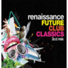 Renaissance Future Club Classics cover