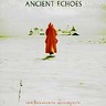 Ancient Echoes cover