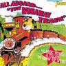 All Aboard "The Runaway Train" - Classic Tunes & Tales To Grow Up With cover