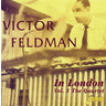 Victor Feldman In London, Vol. 1 cover