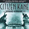 Citizen Kane: The Essential Bernard Herrmann (incls North by Northwest, Taxi Driver & Psycho) cover