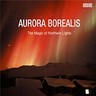 Aurora Borealis: The Magic of Northern Lights cover