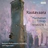 Rautavaara: Manhattan Trilogy / Symphony No 3 cover