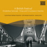 A British Festival (Incls 'Elizabethan Serenade' & 'In a Monastrey Garden') cover