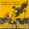 Ultima Thule: The Electronic Magic of Tangerine Dream cover