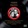 Verdi: Rigoletto (complete opera recorded in 1955) [with other operatic excerpts featuring Robert Merrill] cover