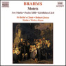 Brahms: Motets / Ave Maria / Psalm XIII cover