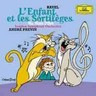 L'Enfant et les Sortileges [complete opera] (with Ma Mere l'Oye) cover