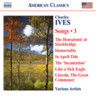 Ives: Songs, Vol. 3 cover