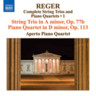 Reger: String Trios and Piano Quartets (Complete), Vol. 1 cover