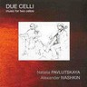 Due Celli: music for two cellos cover