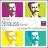 Ultimate Strauss Family: Includes 'Wine, Women & Song', 'Radetzky-Marsch' & 'The Blue Danube Waltz' cover