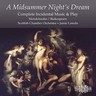 Mendelssohn: A Midsummer Night's Dream: complete incidental music cover