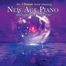 The Ultimate Most Relaxing New Age Piano In the Universe cover