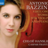 Bazzini: Virtuoso Works for Violin and Piano cover