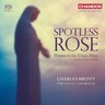 Spotless Rose - Hymns to the Virgin Mary cover