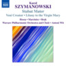 Szymanowski: Stabat Mater / Veni Creator / Litany to the Virgin Mary / etc cover