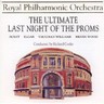 The Ultimate Last Night of the Proms (rec 1996) cover