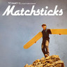 Matchsticks cover