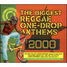 Biggest Reggae One Drop Anthems cover