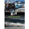 Hunger for the Wild - Series Three cover