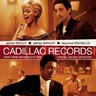 Cadillac Records - The Soundtrack cover