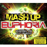 Mash Up Euphoria (U.K. Edition) cover